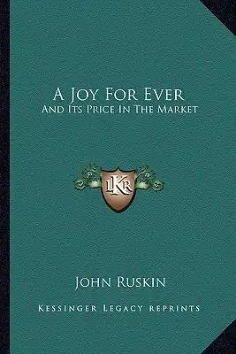 A Joy for Ever: And Its Price in the Market