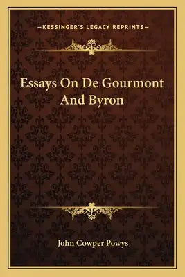 Essays on de Gourmont and Byron