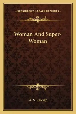Woman and Super-Woman
