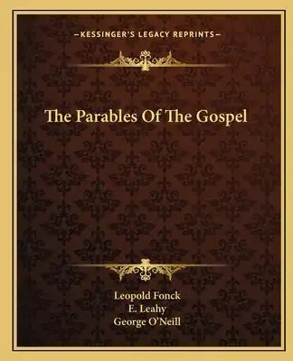 The Parables of the Gospel