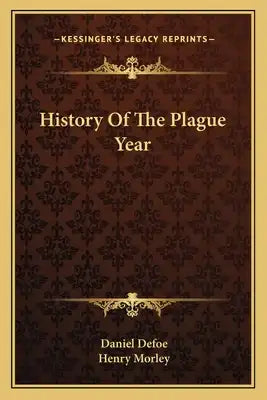 History Of The Plague Year