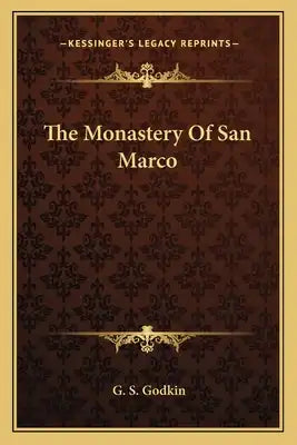 The Monastery of San Marco