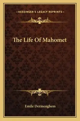 The Life of Mahomet