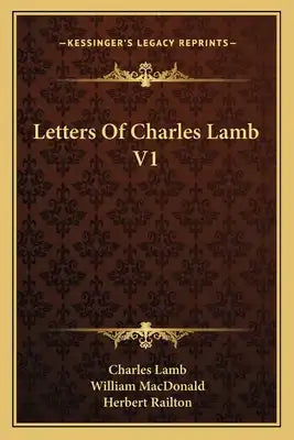 Letters of Charles Lamb V1