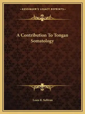 A Contribution to Tongan Somatology