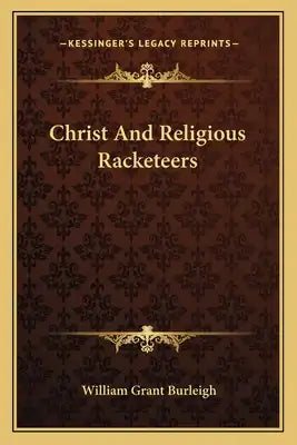 Christ and Religious Racketeers