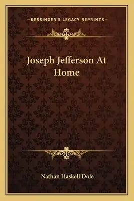 Joseph Jefferson at Home