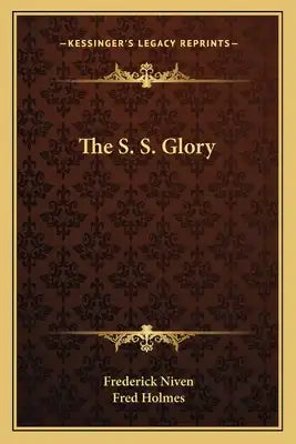 The S. S. Glory