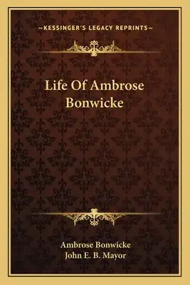 Life of Ambrose Bonwicke