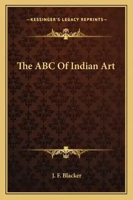 The ABC of Indian Art