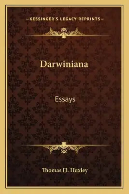 Darwiniana: Essays
