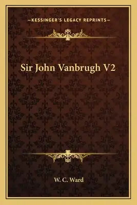 Sir John Vanbrugh V2