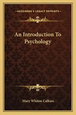 An Introduction to Psychology