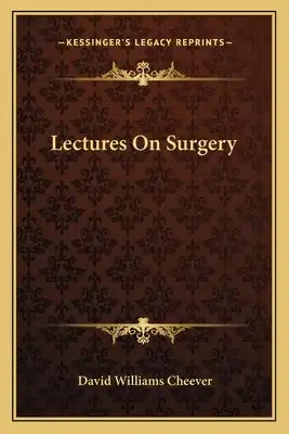Lectures on Surgery