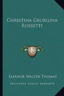 Christina Georgina Rossetti