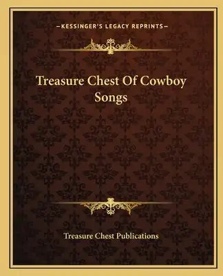 Treasure Chest of Cowboy Songs
