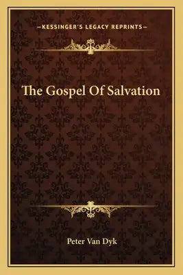 The Gospel of Salvation