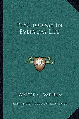 Psychology in Everyday Life