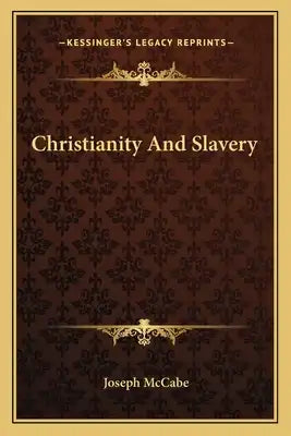 Christianity and Slavery
