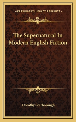 The Supernatural in Modern English Fiction