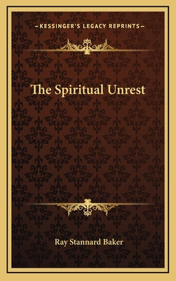 The Spiritual Unrest