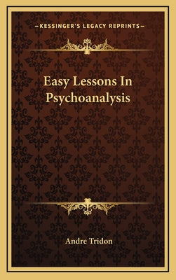 Easy Lessons in Psychoanalysis