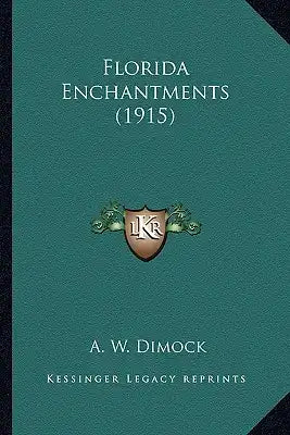 Florida Enchantments (1915)
