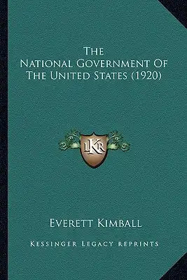 The National Government of the United States (1920) the National Government of the United States (1920)