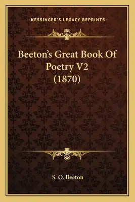 Beeton's Great Book of Poetry V2 (1870)