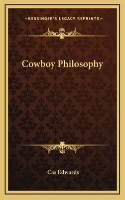 Cowboy Philosophy