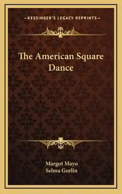 The American Square Dance