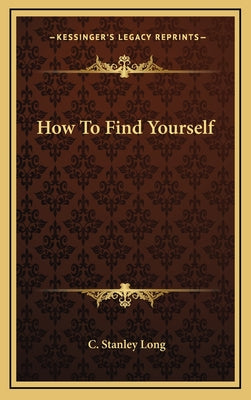 How to Find Yourself
