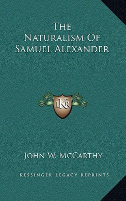 The Naturalism of Samuel Alexander