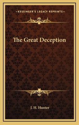 The Great Deception