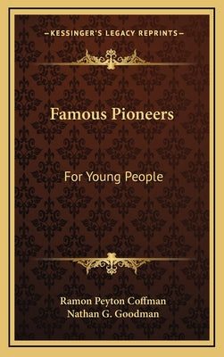 Famous Pioneers: For Young People