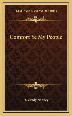 Comfort Ye My People
