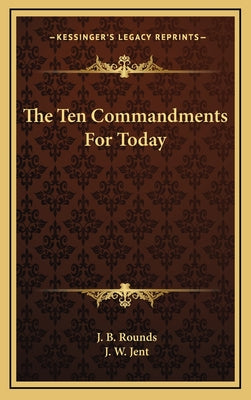 The Ten Commandments for Today
