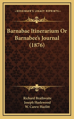 Barnabae Itinerarium or Barnabee's Journal (1876)