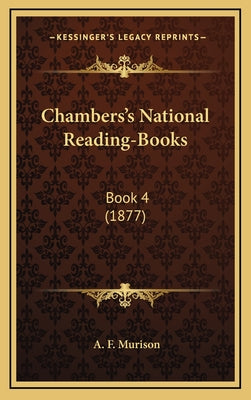 Chambers's National Reading-Books: Book 4 (1877)