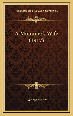 A Mummer's Wife (1917)