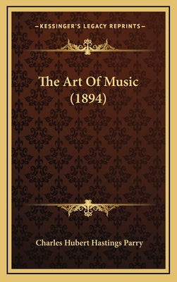 The Art of Music (1894)