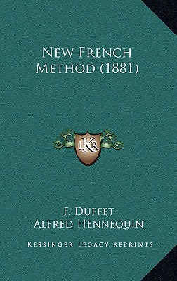 New French Method (1881)