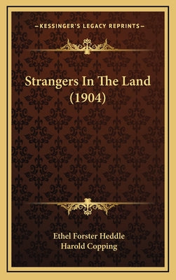 Strangers in the Land (1904)