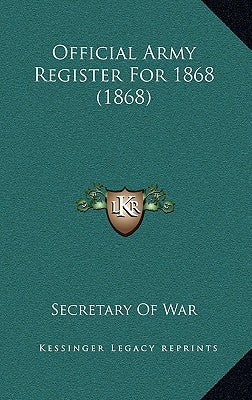 Official Army Register For 1868 (1868)