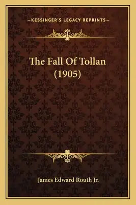 The Fall Of Tollan (1905)