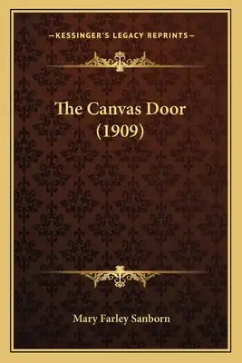 The Canvas Door (1909)