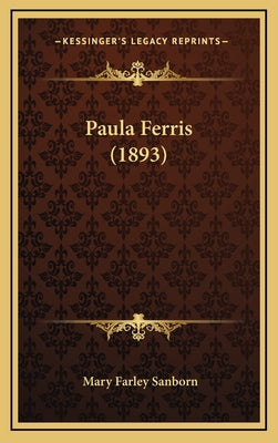 Paula Ferris (1893)