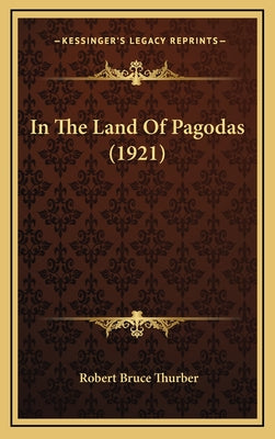 In The Land Of Pagodas (1921)