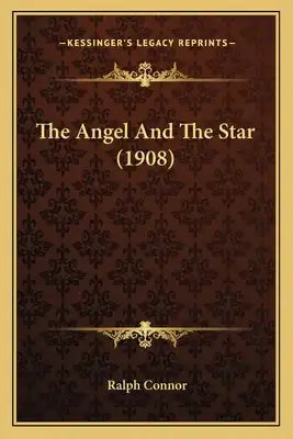 The Angel And The Star (1908)