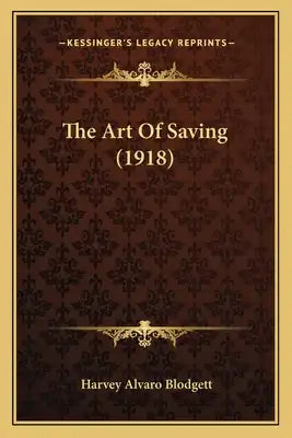 The Art Of Saving (1918)